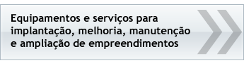 Equipamentos e serviÃ§os para implantaÃ§Ã£o...